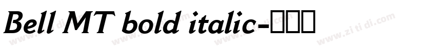Bell MT bold italic字体转换